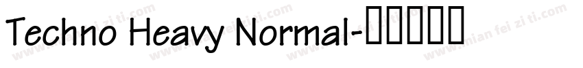 Techno Heavy Normal字体转换